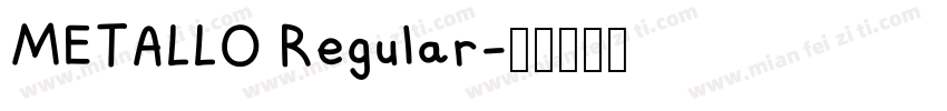 METALLO Regular字体转换